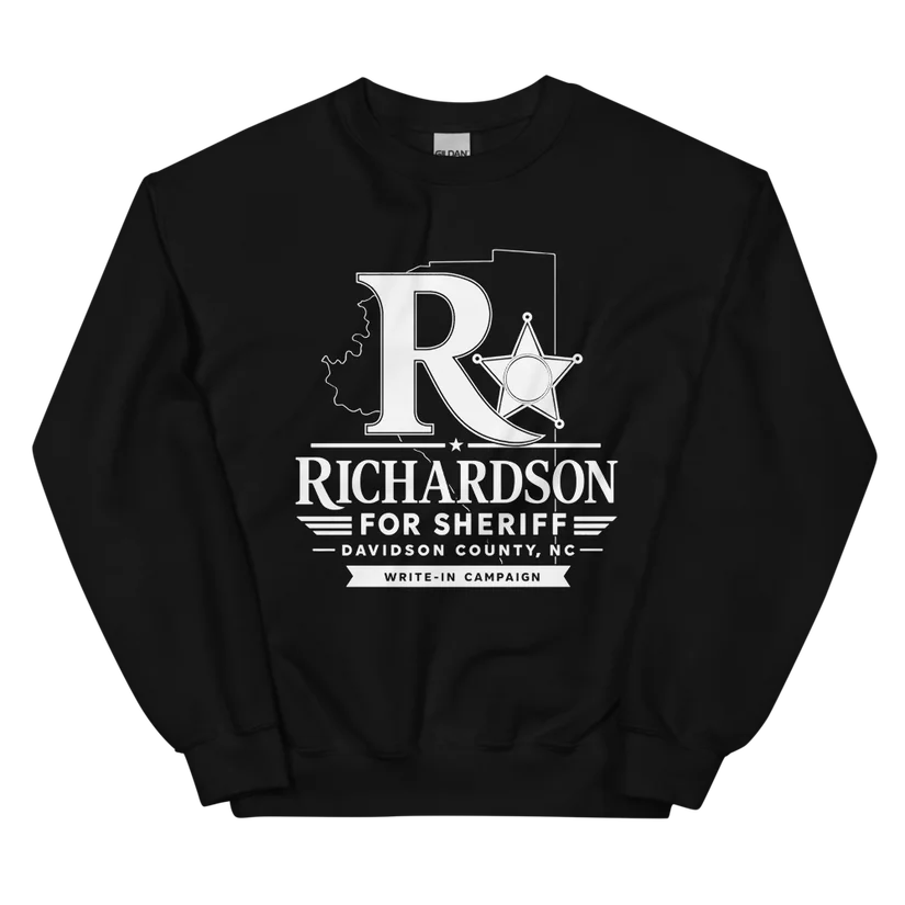 Richardson for Sheriff unisex sweatshirt